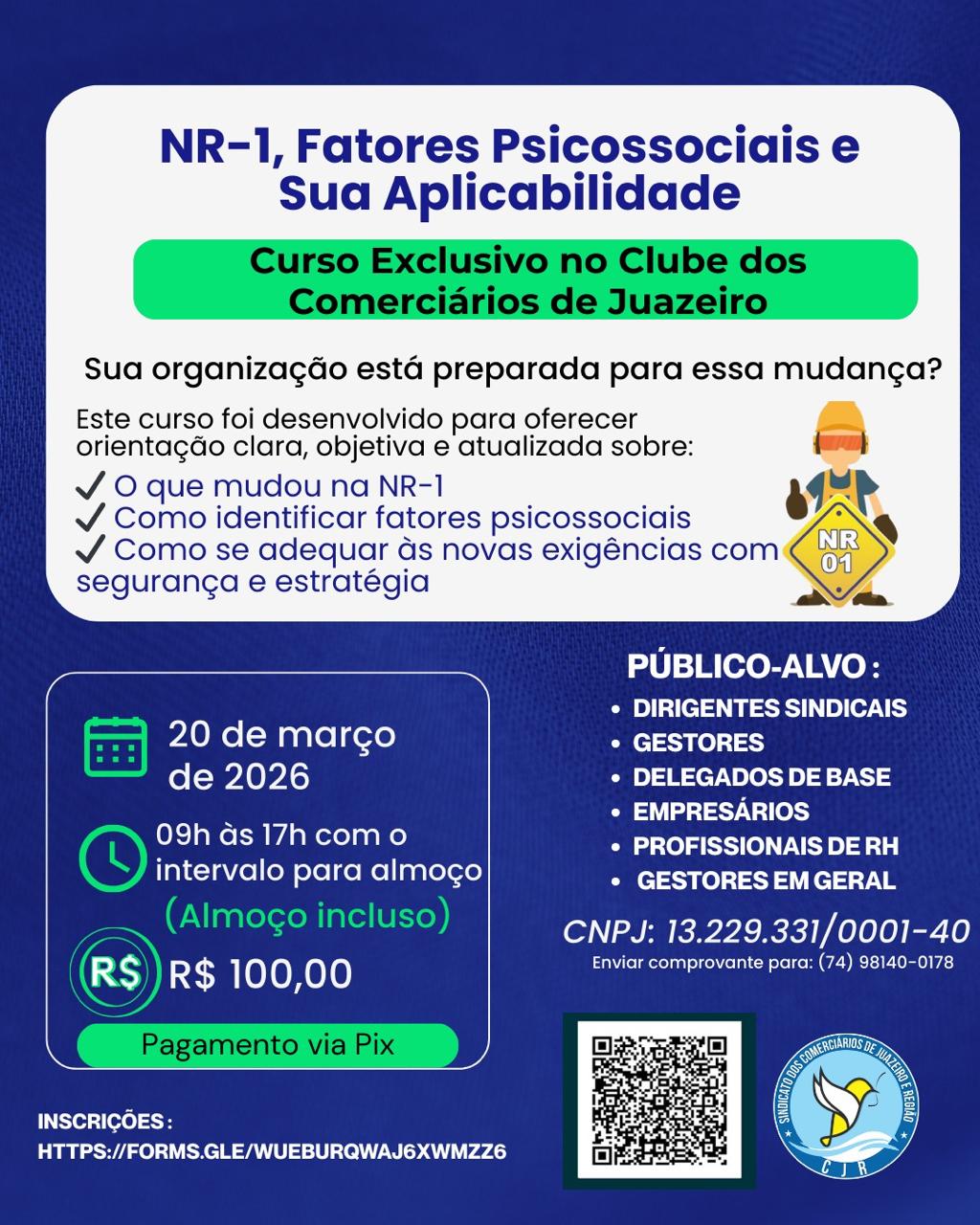 NR-1, Fatores Psicossociais e Sua Aplicabilidade  - Curso Exclusivo no Clube dos Comerciários de Juazeiro