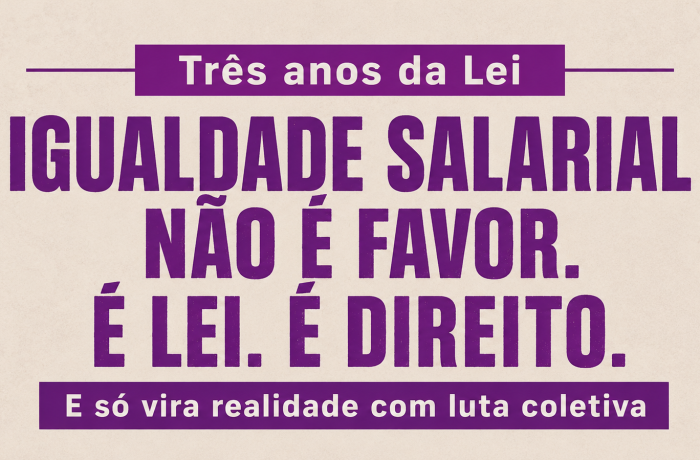 Lei da Igualdade Salarial completa três anos, mas equiparação ainda não é realidade